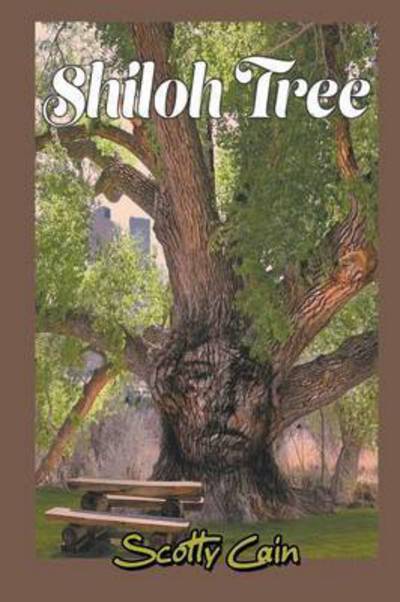 Shiloh Tree - Scotty Cain - Books - Strategic Book Publishing & Rights Agenc - 9781631355943 - July 6, 2015