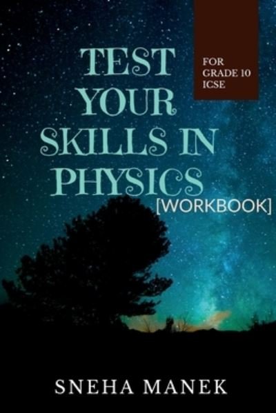 Cover for Sneha Manek · Test Your Skills in Physics (Buch) (2020)
