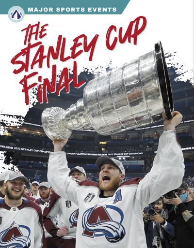 Cover for Wendy Hinote Lanier · The Stanley Cup Final (Hardcover Book) (2023)