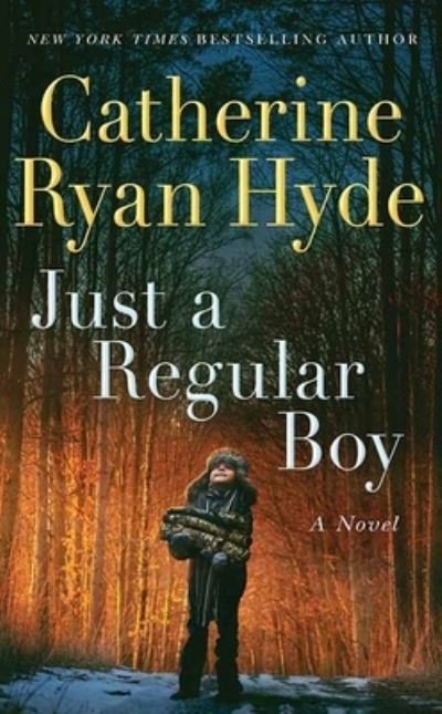 Cover for Catherine Ryan Hyde · Just a Regular Boy (Buch) (2023)