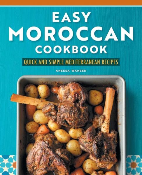 Cover for Aneesa Waheed · Easy Moroccan Cookbook (Paperback Book) (2022)