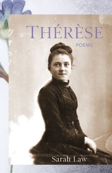 Cover for Sarah Law · Therese: Poems - Paraclete Poetry (Paperback Book) (2020)