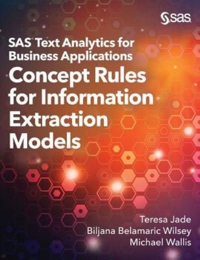 Cover for Teresa Jade · SAS Text Analytics for Business Applications (Hardcover Book) (2019)