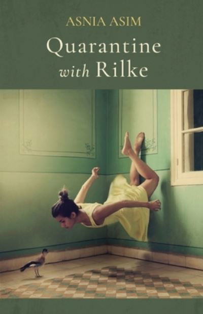 Cover for Asnia Asim · Quarantine with Rilke (Pocketbok) (2022)