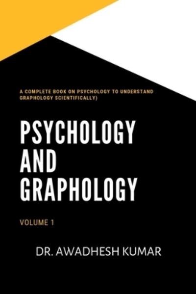 Cover for Awadhesh · Psychology and Graphology (Bog) (2019)