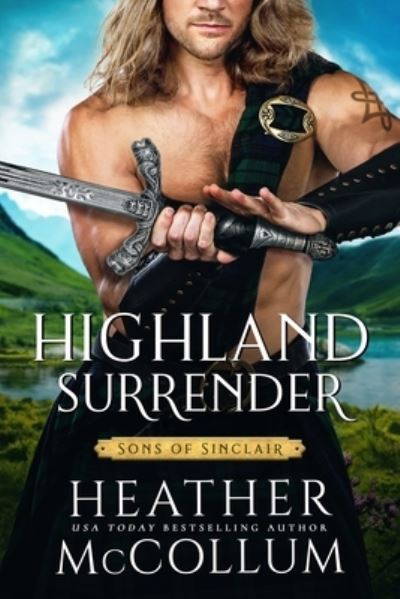 Cover for Heather McCollum · Highland Surrender - Sons of Sinclair (Paperback Book) (2023)