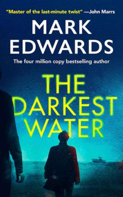 Cover for Mark Edwards · The Darkest Water (Pocketbok) (2024)