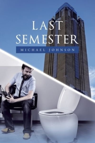 Cover for Michael Johnson · Last Semester (Bog) (2022)