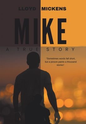 Cover for Lloyd Mickens · Mike (Book) (2023)