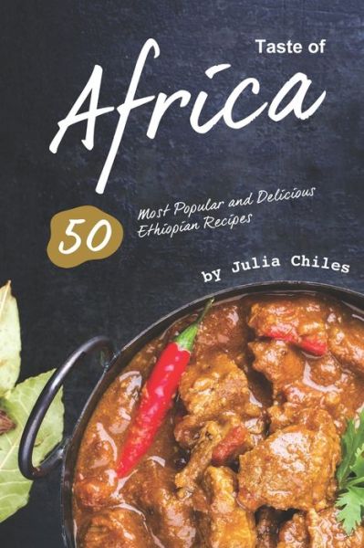 Cover for Julia Chiles · Taste of Africa (Paperback Book) (2019)