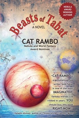 Cover for Cat Rambo · Beasts of Tabat (Hardcover Book) (2021)