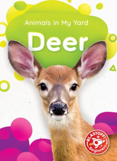 Deer - Amy McDonald - Bøger - Bellwether Media - 9781681037943 - 1. august 2020