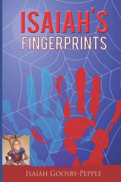 Cover for Isaiah Christian Goosby-Pepple · Isaiah's Fingerprints (Paperback Book) (2019)