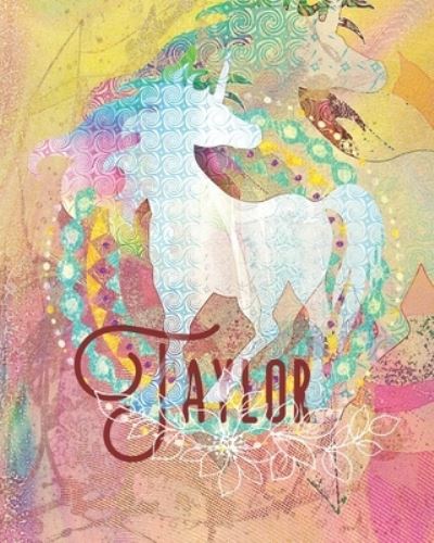 Taylor - Unicorn Geeky Fairy - Books - Independently Published - 9781690187943 - September 2, 2019