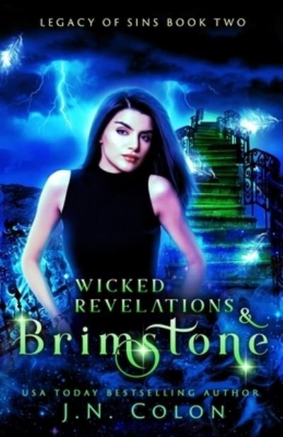 Cover for J N Colon · Wicked Revelations and Brimstone (Paperback Book) (2019)