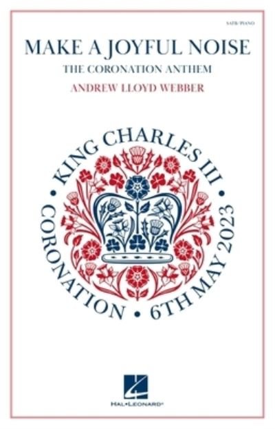 Cover for Andrew Lloyd Webber · Make a Joyful Noise - the Coronation Anthem (Bog) (2023)