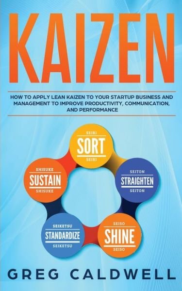 Cover for Greg Caldwell · Kaizen (Paperback Book) (2019)