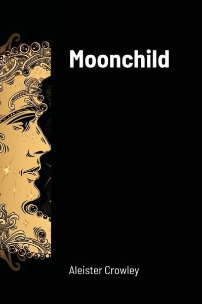 Cover for Aleister Crowley · Moonchild (Paperback Book) (2020)