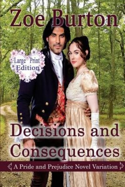 Cover for Zoe Burton · Decisions and Consequences (Taschenbuch) (2018)