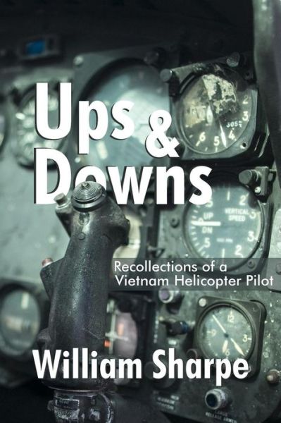 Ups and Downs - William Sharpe - Books - Createspace Independent Publishing Platf - 9781724796943 - August 17, 2018