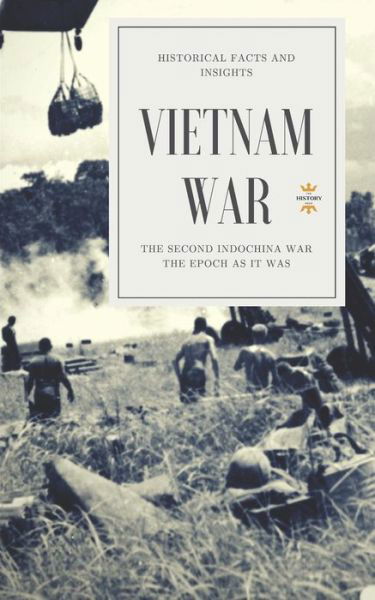 Cover for The History Hour · Vietnam War (Paperback Book) (2018)