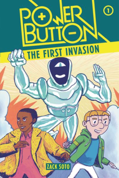 First Invasion - Zack Soto - Books - Lerner Publishing Group - 9781728462943 - November 7, 2023