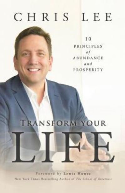 Cover for Chris Lee · Transform Your Life (Paperback Book) (2019)