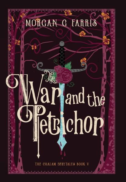 Cover for Minor 5 Publishing · The War and the Petrichor (Hardcover Book) (2022)