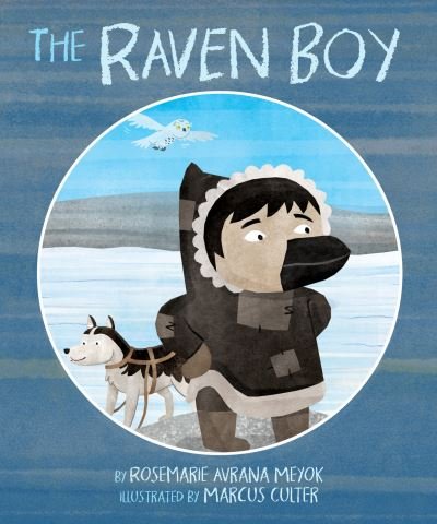 Cover for Rosemarie Avrana Meyok · The Raven Boy (Inbunden Bok) (2023)