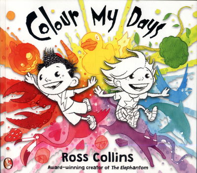 Cover for Ross Collins · Colour My Days (Paperback Book) (2018)