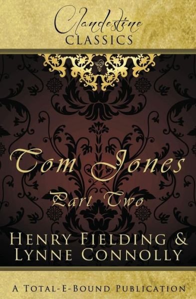 Cover for Henry Fielding · Tom Jones Part Two (The History of Tom Jones) (Volume 2) (Paperback Bog) (2013)