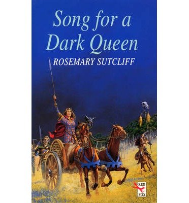 Cover for Rosemary Sutcliff · Song For A Dark Queen (Taschenbuch) (2014)