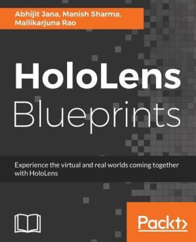 Abhijit Jana · HoloLens Blueprints (Paperback Book) (2017)