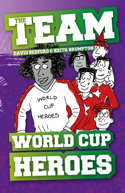 Cover for David Bedford · World Cup Heroes - The Team (Paperback Bog) (2021)