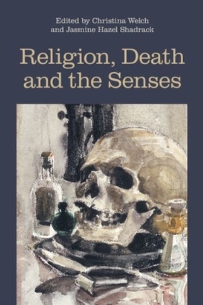 Religion, Death and the Senses - Religion and the Senses (Paperback Book) (2024)