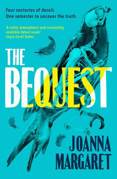 The Bequest - Joanna Margaret - Books - Bloomsbury Publishing (UK) - 9781804548943 - April 6, 2023