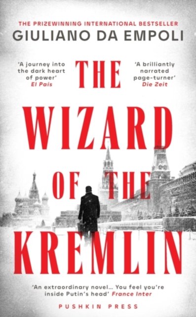 The Wizard of the Kremlin - Giuliano Da Empoli - Bøker - Pushkin Press - 9781805330943 - 26. oktober 2023