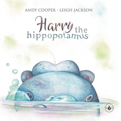 Cover for Andy Cooper · Harry the Hippopotamus (Paperback Bog) (2021)