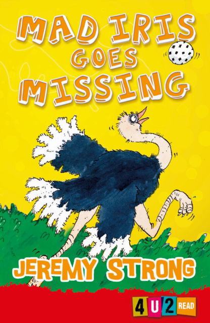 Cover for Jeremy Strong · Mad Iris Goes Missing (Paperback Book) [New edition in new format edition] (2012)