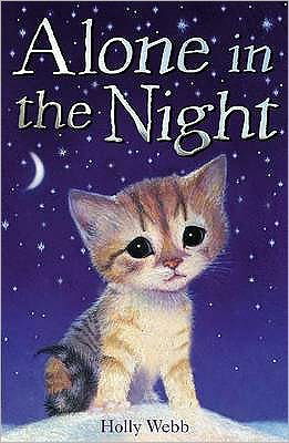 Cover for Holly Webb · Alone in the Night - Holly Webb: Animal Stories (Paperback Book) (2009)