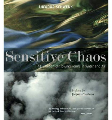 Cover for Theodor Schwenk · Sensitive Chaos: The Creation of Flowing Forms in Water and Air (Paperback Bog) [2 Revised edition] (2014)