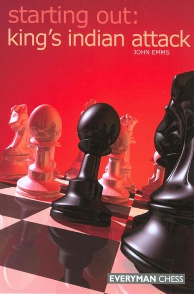 Cover for John Emms · King's Indian Attack - Starting Out Series (Paperback Book) (2005)
