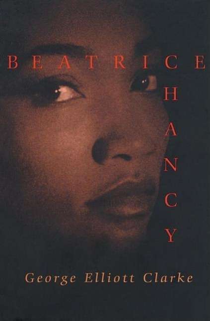 Cover for George Elliott Clarke · Beatrice Chancy (Pocketbok) (2002)