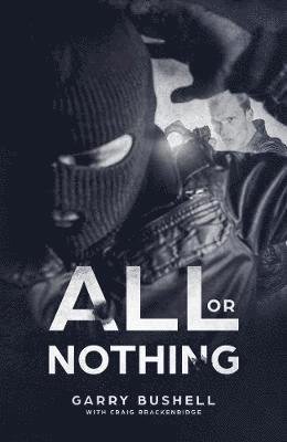 Cover for Garry Bushell · All or Nothing - Knight Brothers (Paperback Bog) (2019)