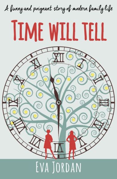 Cover for Eva Jordan · Time Will Tell (Paperback Book) [Reprint edition] (2019)