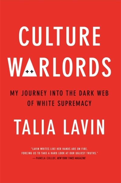 Cover for Talia Lavin · Culture Warlords: My Journey into the Dark Web of White Supremacy (Taschenbuch) (2020)