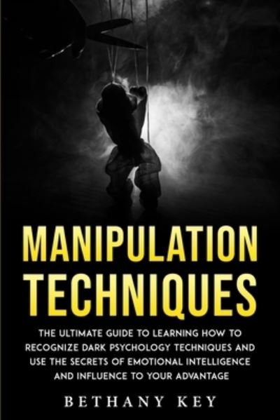 Cover for Bethany Key · Manipulation Techniques (Paperback Book) (2021)