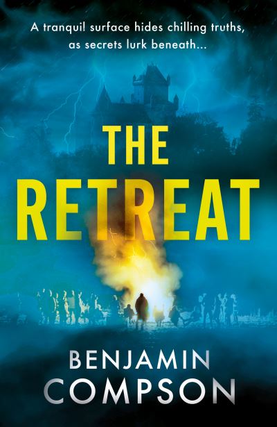 Cover for Benjamin Compson · The Retreat (Paperback Book) (2024)