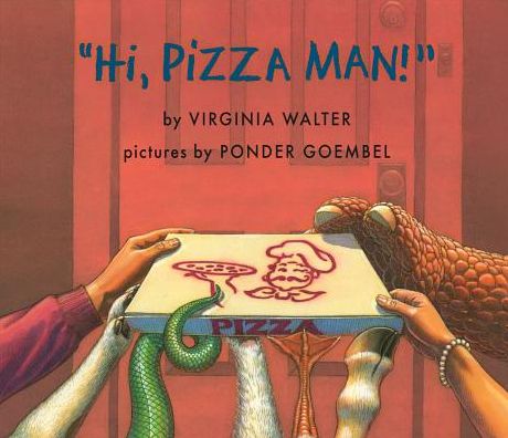 Cover for Virginia Walter · &quot;Hi, Pizza Man!&quot; (Hardcover Book) (2017)