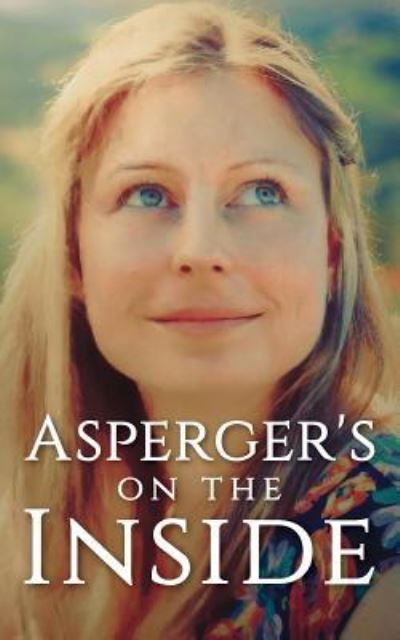 Cover for Michelle Vines · Asperger's on the Inside (Paperback Book) (2016)